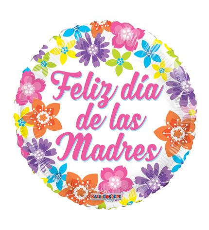18 Inch PR Feliz D?a De Las Madres Colorful Flowers - Flat